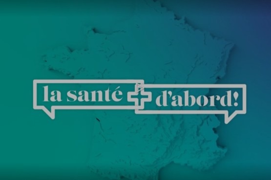 « La santé d’abord » : une nouvelle émission en partenariat avec notre groupe