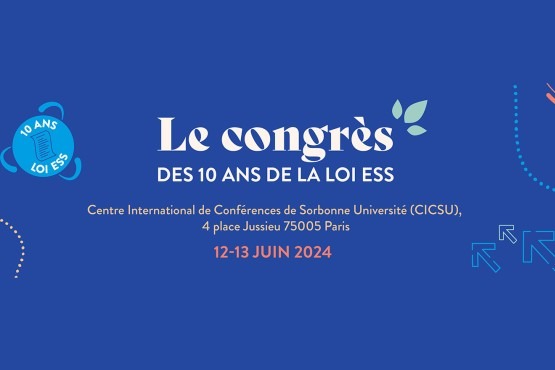 Soutien et contribution de notre groupe au congrès des 10 ans de la loi ESS