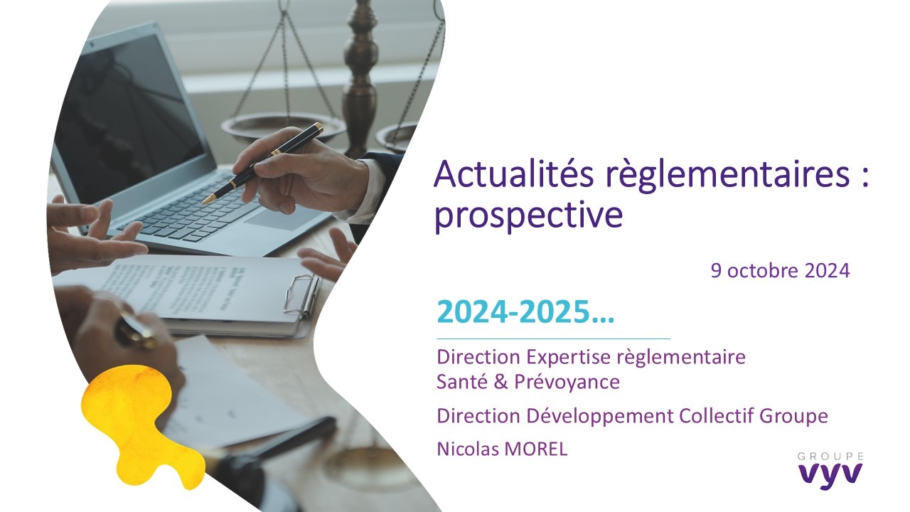 Actualités règlementaires : prospective